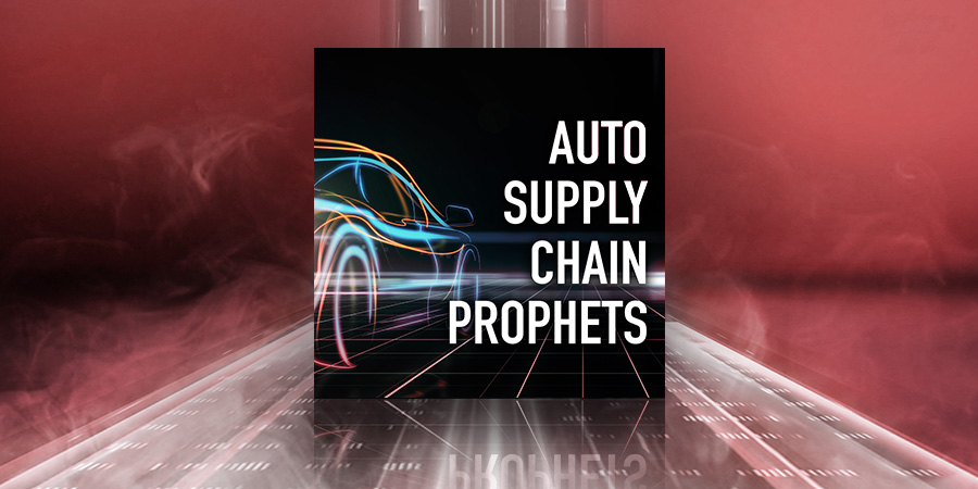 Auto Supply Chain Prophets podcast, Industry podcast